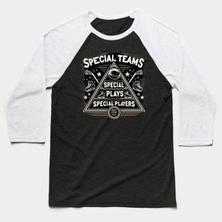 Special Teams Special Plays Funny Hockey Humor Baseball T-Shirt